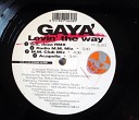 Gaya - Lovin The Way M M Club Mix