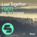 FBOTI feat Sini Ikolampi - Lost Together Original Club Mix
