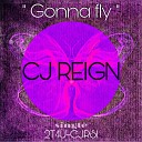 CJ Reign - Gonna Fly Re Mastered Instrumental