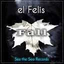 El Felis - Fuinneamh Gaoithe Original Mix
