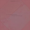 Vitor Munhoz - Da Lama Ao Khaos Original Mix