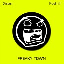 Xison - Push It Original Mix