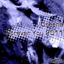 Dreena - Forever You Club Mix