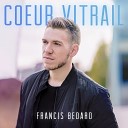 Francis Bedard - Combattant Live acoustique