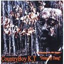 CountryBoy K T - Outro