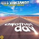 Nils van Zandt feat Emmaly Brown - Another Day Extended Mix