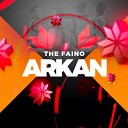 THE FAINO - Arkan Extended