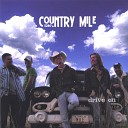Country Mile - Just Another Day