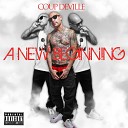 Coup Deville feat Dirty B Kay Nine - China White feat Dirty B Kay Nine