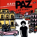 Raul Paz - Mari y Juana