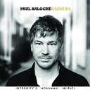 Paul Baloche Integrity s Hosanna Music - Just to Be With You Live