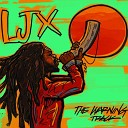 LJX - Thinking for Myself