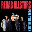 Rehab All Stars - Deja Blues