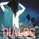 Dialog - That Day