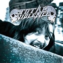 Total Violence - Eat You Alive