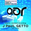 J Paul Getto - So Fine Original Mix