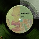 Dub Monkey - Work For Original Mix