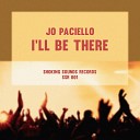 Jo Paciello - I ll Be There Original Mix