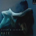 Axyom Severus - Haze