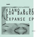 Kiano, Below Bangkok - Expanse (Bucher Remix)