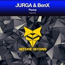 JURGA BenX - Thump Original Mix
