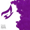 Daiwik - Mantra Original Mix