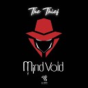 Mind Void - The Thief Original Mix