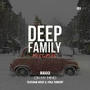 Makkii feat Wan Roux Vika Tendery - On My Mind Wan Roux Vika Tendery Vocal Mix Deep Family…