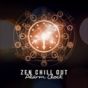 Sound Effects Zone feat Meditation Music Zone - Zen Chill Out Alarm Clock