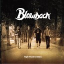 BLOWBACK - Away from the Planet