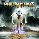 Pretty Maids - My Soul to Take Louder Than Ever