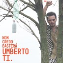 Umberto Ti - Intro