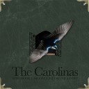 The Carolinas - Let the Sun Go Down