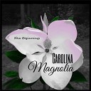 Carolina Magnolia - Stealin Sweet Magnolia Kisses