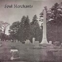 Soul Merchants - Within This Place