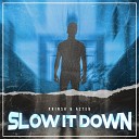 Aztek PRINSH - Slow It Down Extended Mix