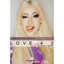 Christina Matsa - Love 4 2 Stephan F Remix Edit