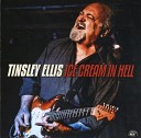 Tinsley Ellis - Your Love s Like Heroin