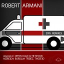 Robert Armani - Ambulance DJ Hi Shock Remix