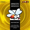 Ernesto Mendoza - 100 Percent Stanny Abram Abracadabra Remix