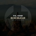 Phil Dinner - Borobudur Six Senses Remix