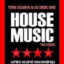 Toni Ocanya Dj Desk One - House Music Aitor Wilzig Remix
