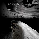 Max Norwarl - Attack Original Mix
