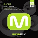 David Caetano - Shout rEVOLUCION Remix