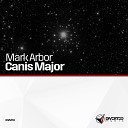 Mark Arbor - Canis Major Original Mix