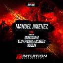 Manuel Jimenez - Tube Eloy Palma Jcortes Remix
