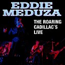 Eddie Meduza - Rockin All over the World Live
