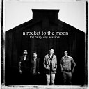 A Rocket To The Moon - On a Lonely Night feat Larkin Poe Rainy Day…