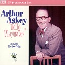 Arthur Askey - Only A Glass Of Champagne