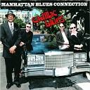 Manhattan Blues Connection - Strange Things Happening